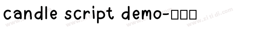 candle script demo字体转换